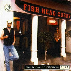 Fish - Fish Head Curry CD (album) cover