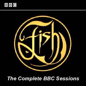 Fish The Complete BBC Sessions album cover