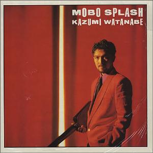 Kazumi Watanabe Mobo Splash album cover