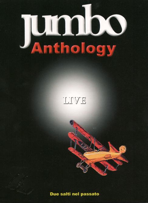 Jumbo - Anthology Live - Due salti nel passato CD (album) cover