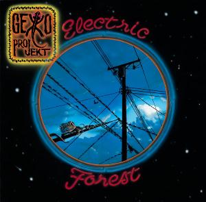 Gekko Projekt Electric Forest album cover