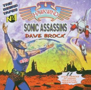 Hawkwind The Weird Tapes Vol. 1 : Dave Brock, Sonic Assassins album cover