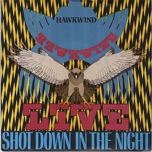 Hawkwind Shot Down In The Night (live) album cover
