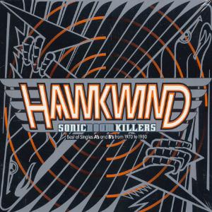 Hawkwind Sonic Boom Killers Best of Singles A's and B's from 1970 to 1980 album cover
