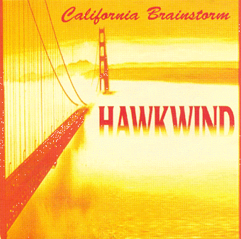 Hawkwind California Brainstorm album cover