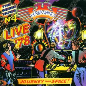 Hawkwind - The Weird Tapes Vol. 4 : Live '78 CD (album) cover