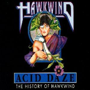 Hawkwind - Acid Daze The History of Hawkwind CD (album) cover