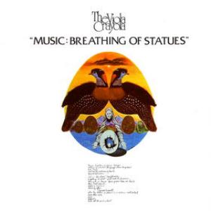 The Viola Crayola - Music: Breathing Of Statues CD (album) cover
