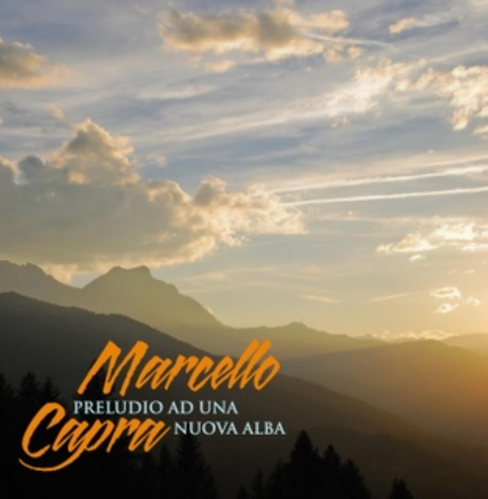 Marcello Capra Preludio Ad Una Nuova Alba album cover
