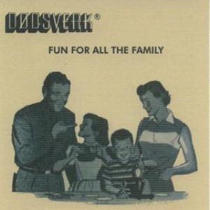 Ddsverk - Fun For All The Family CD (album) cover