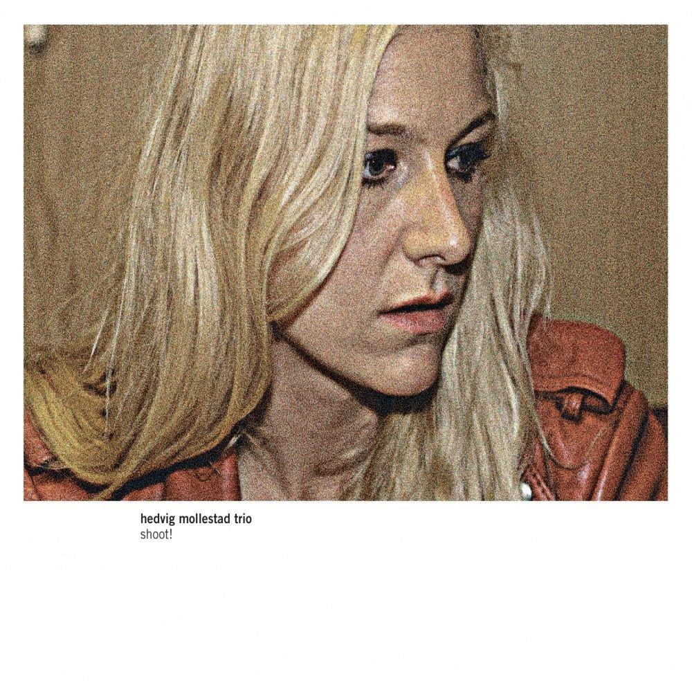 Hedvig Mollestad Trio - Shoot ! CD (album) cover