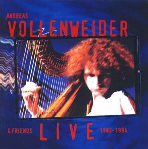 Andreas Vollenweider Andreas Vollenweider & Friends - live 1982-94 album cover