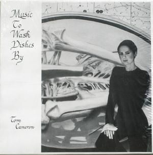Tom Cameron - Music To Wash Dishes By  CD (album) cover
