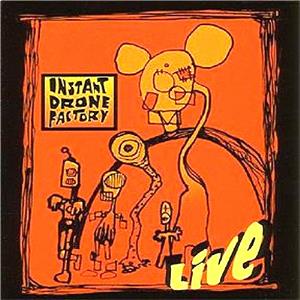 Instant Drone Factory Live album cover