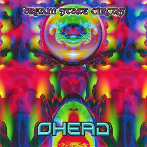 Ohead - Dream State Circus CD (album) cover