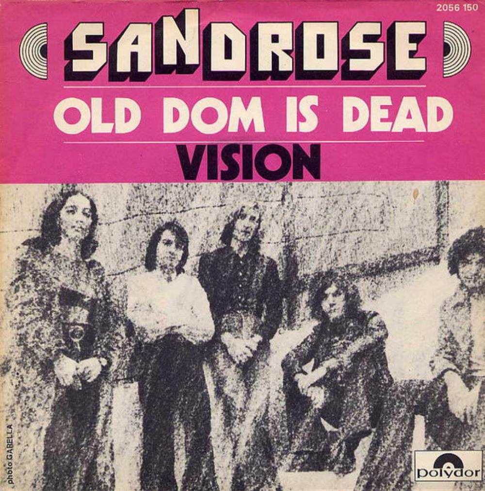 Sandrose Old Dom Is Dead / Vision album cover
