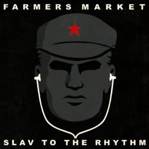 Farmers Market - Slav To The Rhythm CD (album) cover