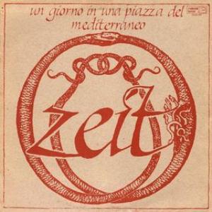Zeit - Un Giorno in una Piazza del Mediterraneo CD (album) cover