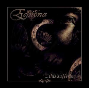 Echidna This Suffering album cover