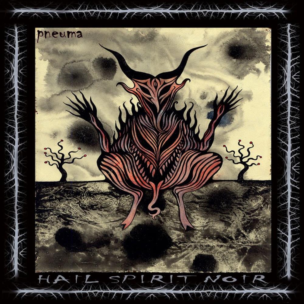 Hail Spirit Noir - Pneuma CD (album) cover