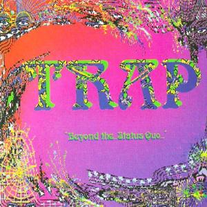 Trap - Beyond The ... Status Quo ... CD (album) cover
