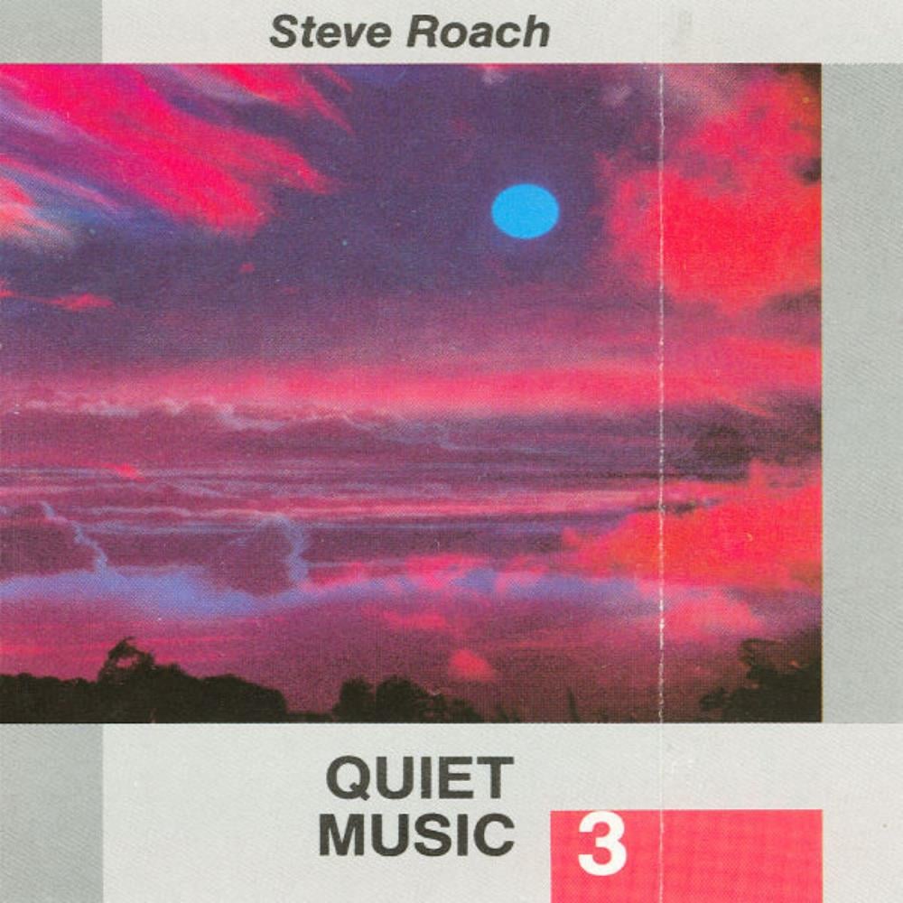 Steve Roach Quiet Music 3 album cover