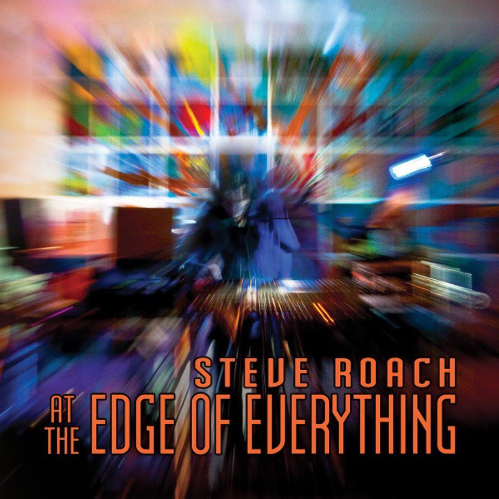 Steve Roach - At The Edge Of Everything CD (album) cover