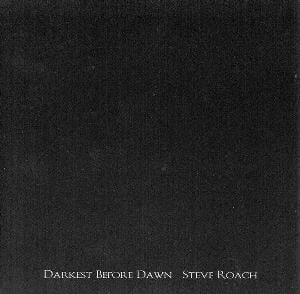 Steve Roach - Darkest Before Dawn CD (album) cover