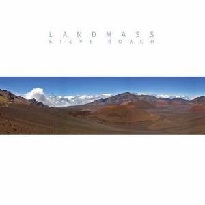 Steve Roach - Landmass CD (album) cover
