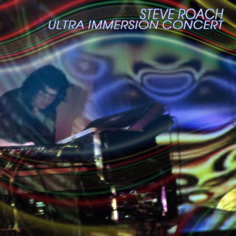 Steve Roach Ultra Immersion Concert album cover