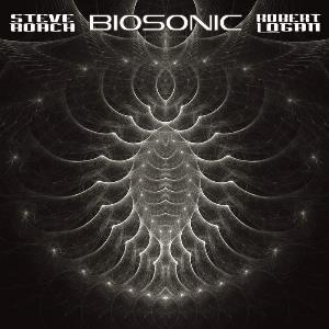 Steve Roach - Biosonic (Steve Roach & Robert Logan) CD (album) cover