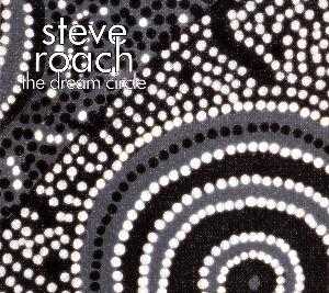 Steve Roach - The Dream Circle CD (album) cover