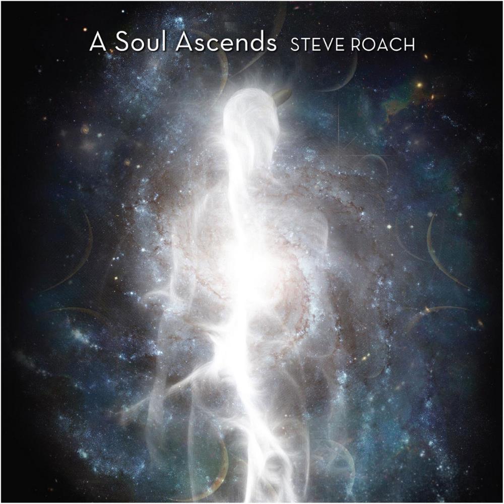 Steve Roach - A Soul Ascends CD (album) cover
