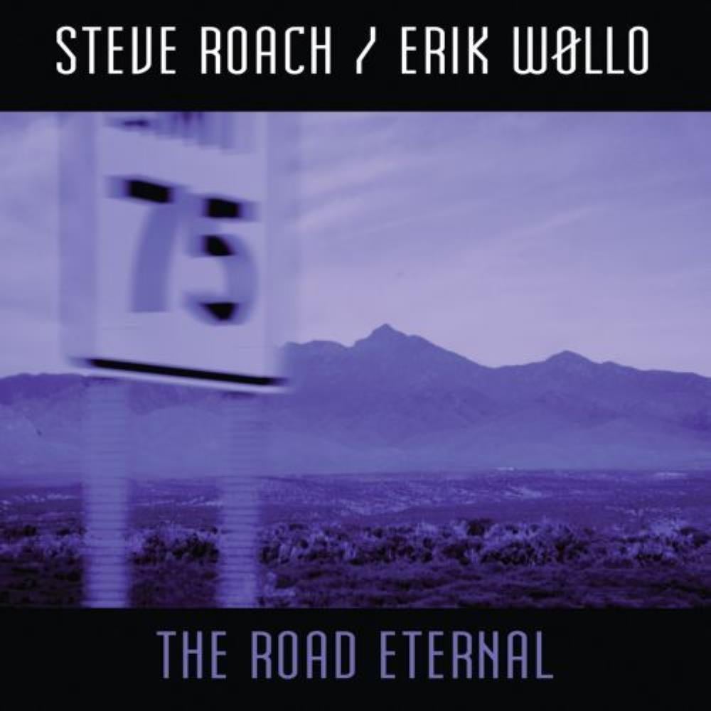 Steve Roach - The Road Eternal CD (album) cover