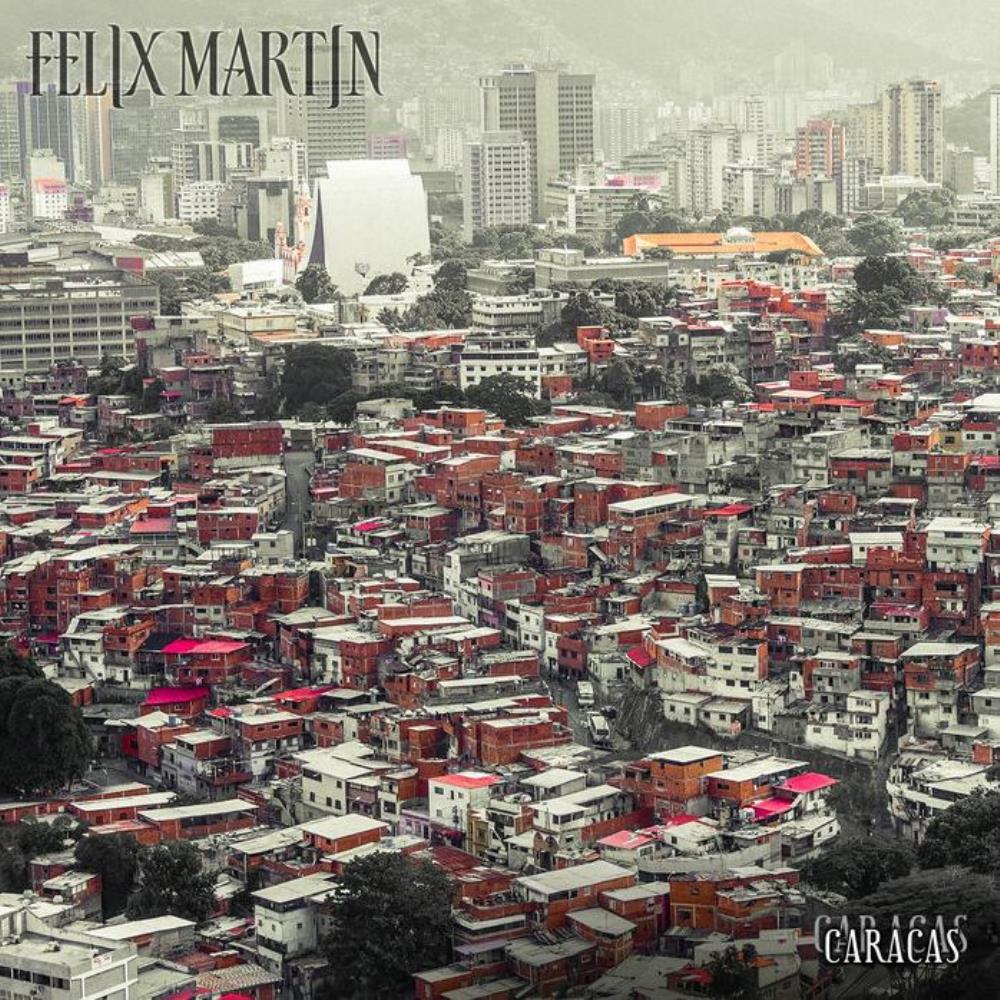 Felix Martin - Caracas CD (album) cover