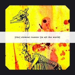 (The)  Slowest Runner (In All The World) We, Burning Giraffes album cover