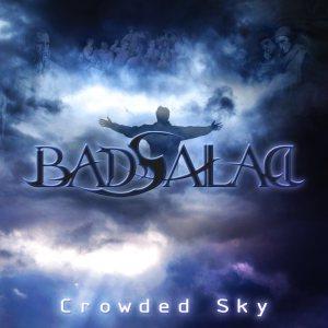 Bad Salad Crowded Sky album cover