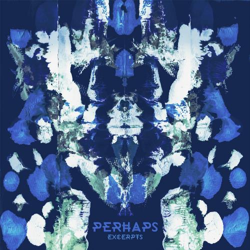 Perhaps - Excerpts CD (album) cover
