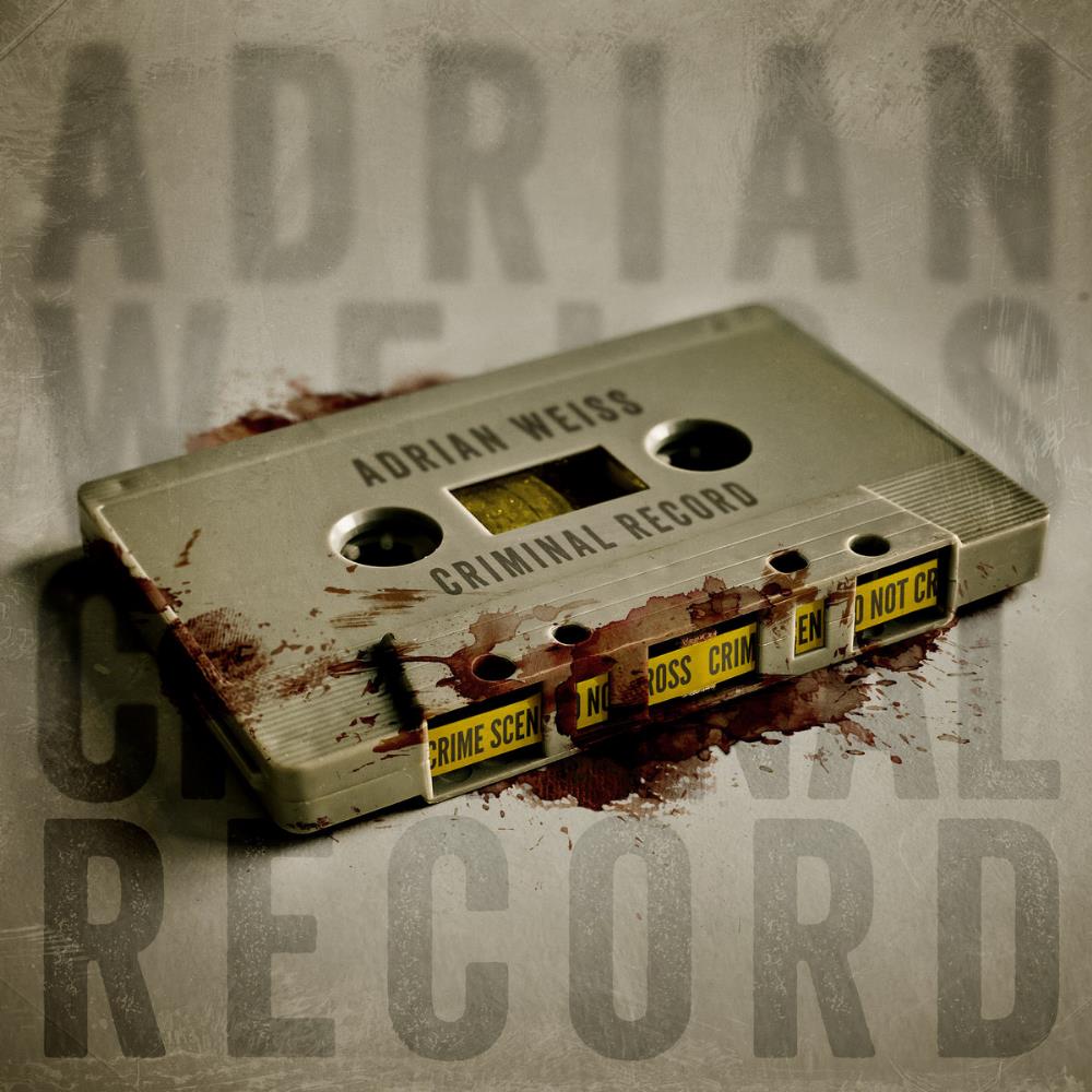 Adrian Weiss - Criminal Record CD (album) cover