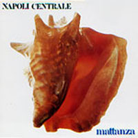 Napoli Centrale Mattanza album cover