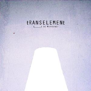 tRANSELEMENt / ex EleMenT - (_____) is Missing! CD (album) cover