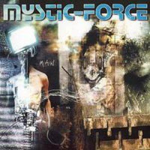 Mystic Force - Man vs. Machine CD (album) cover