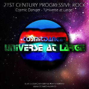 Cosmic Danger - Universe at Large CD (album) cover