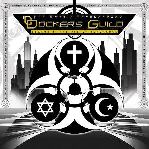 Docker's Guild The Mystic Technocracy - Season 1: The Age of Ignorance album cover