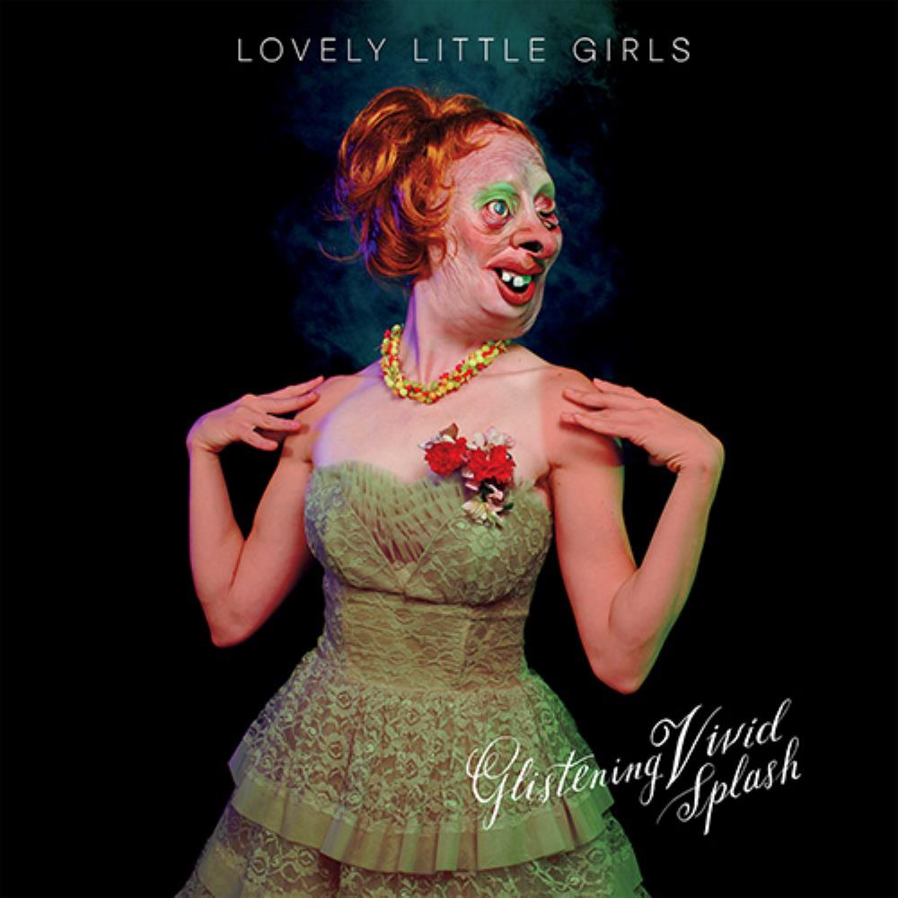 Lovely Little Girls - Glistening Vivid Splash CD (album) cover
