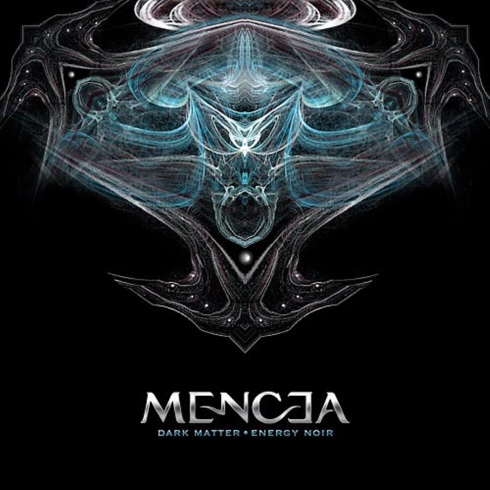 Mencea Dark Matter Energy Noir album cover