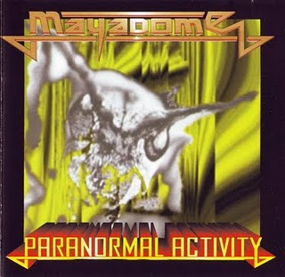Mayadome - Paranormal Activity CD (album) cover