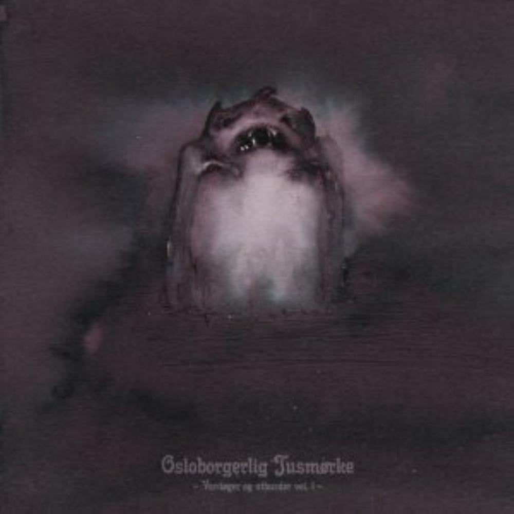 Tusmrke Osloborgerlig Tusmrke ~ Vardger og Utburder Vol. 1 ~ album cover