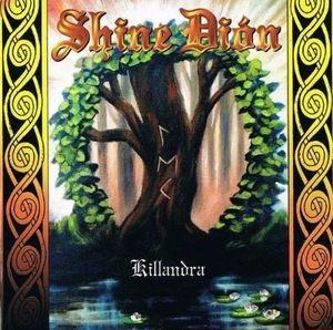 Shine Din - Killandra CD (album) cover