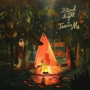 Team Me - Blind As Night CD (album) cover